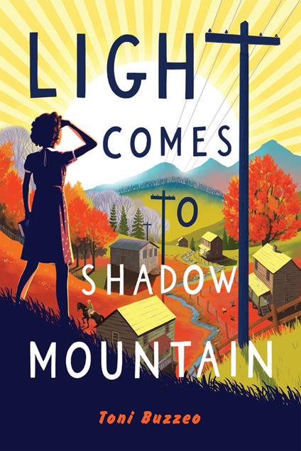 Light Comes to Shadow Mountain - Toni Buzzeo - ebook