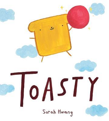 Toasty - Sarah Hwang - cover