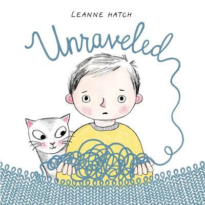 Unraveled - Leanne Hatch - cover