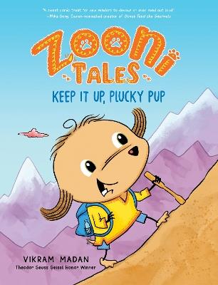 Zooni Tales: Keep It Up, Plucky Pup - Vikram Madan - cover