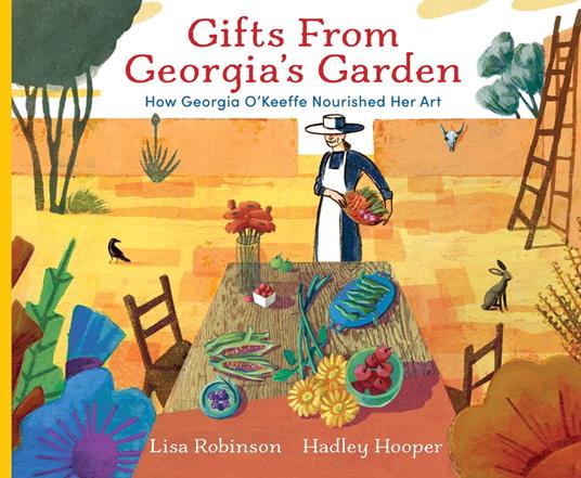 Gifts from Georgia's Garden - Robinson Lisa,Hadley Hooper - ebook