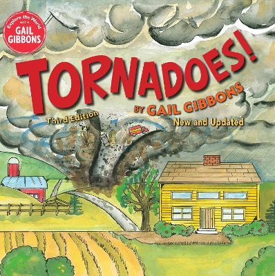 Tornadoes! (Third Edition) - Gail Gibbons - cover