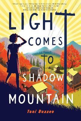 Light Comes to Shadow Mountain - Toni Buzzeo - cover