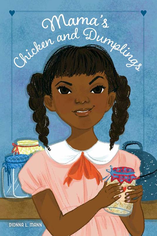 Mama's Chicken and Dumplings - Dionna L. Mann - ebook