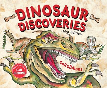 Dinosaur Discoveries (Third Edition) - Gail Gibbons - ebook