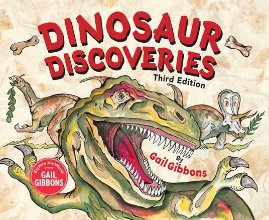 Dinosaur Discoveries (Third Edition) - Gail Gibbons - ebook