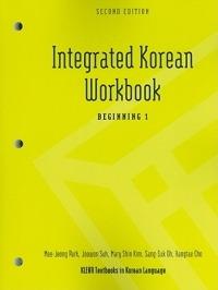 Integrated Korean Workbook: Beginning 1 - Mee-Jeong Park,Joowon Suh,Mary Shin Kim - cover