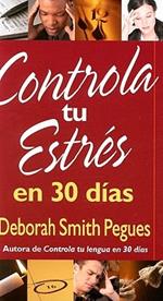 Controla Tu Estrés En 30 Días