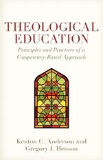 Theological Education: Principles and Practices of a Competency-Based Approach