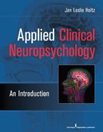 Applied Clinical Neuropsychology: An Introduction