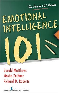 Emotional Intelligence 101 - Gerald Matthews,Moshe Zeidner,Richard D. Roberts - cover