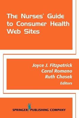 The Nurses' Guide to Consumer Health Web Sites - cover