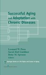 Successful Aging and Adaptation with Chronic Diseases