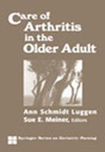 Care of Arthritis in the Older Adult