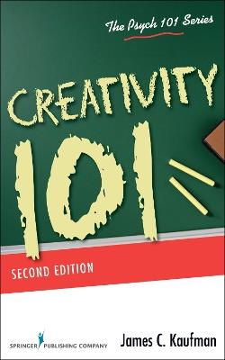 Creativity 101 - james C. Kaufman - cover