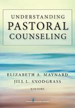 Understanding Pastoral Counseling