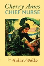 Cherry Ames, Chief Nurse