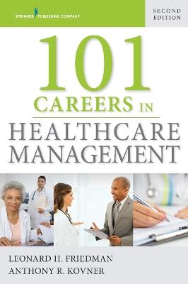 101 Careers in Healthcare Management - cover