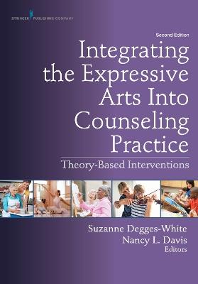 Integrating the Expressive Arts Into Counseling Practice - cover