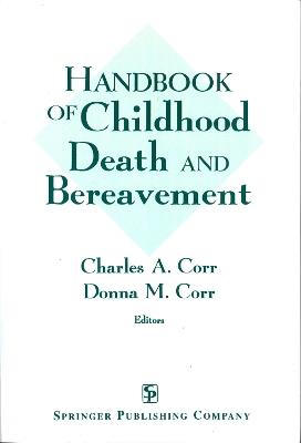 Handbook Of Childhood Death And Bereavement - cover