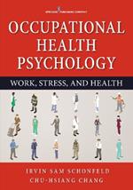 Occupational Health Psychology