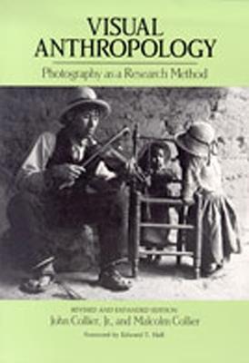 Visual Anthropology: Photography as a Research Method - John Collier Jr - cover