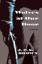 Wolves at Our Door