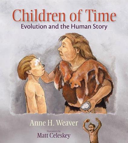 Children of Time - Anne H. Weaver,Matt Celeskey - ebook