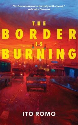 The Border Is Burning - Ito Romo - cover