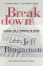 Breakdown: Lessons for a Congress in Crisis