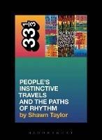 A Tribe Called Quest's People's Instinctive Travels and the Paths of Rhythm