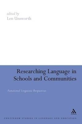 Researching Language in Schools and Communities: Functional Linguistic Perspectives - cover