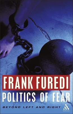 Politics of Fear - Frank Furedi - cover