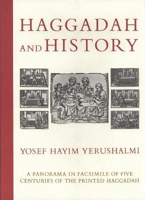 Haggadah and History - Yosef Hayim Yerushalmi - cover