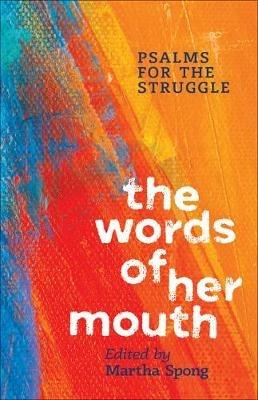 The Words of Her Mouth - Martha Spong - cover