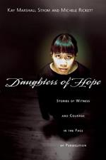 Daughters of Hope – Stories of Witness Courage in the Face of Persecution