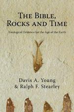 Bible  Rocks and Time  The