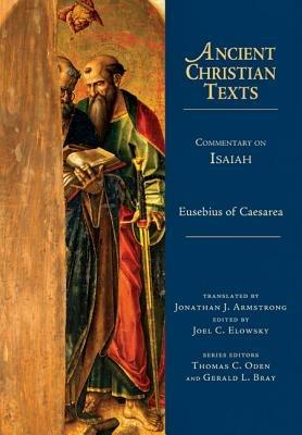 Commentary on Isaiah - Eusebius Of Caesarea,Jonathan J. Armstrong,Joel C. Elowsky - cover