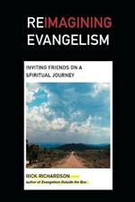 Reimagining Evangelism: Inviting Friends on a Spiritual Journey