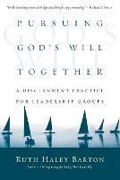 Pursuing God's Will Together