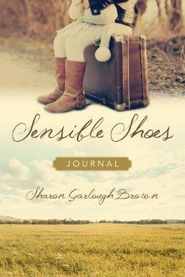 Sensible Shoes Journal - Sharon Garlough Brown - cover