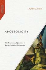 Apostolicity - The Ecumenical Question in World Christian Perspective