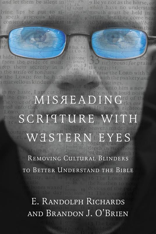 Misreading Scripture with Western Eyes