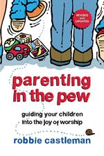 Parenting in the Pew