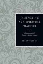 Journaling as a Spiritual Practice