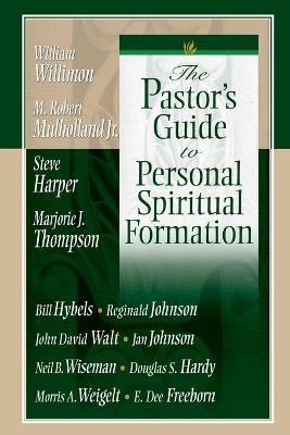 The Pastor's Guide to Personal Spiritual Formation - Various Authors - cover