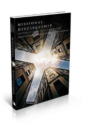 Missional Discipleship: Partners in God's Redemptive Mission - Mark a Maddix - cover