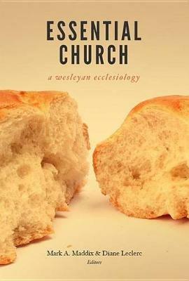 Essential Church: A Wesleyan Ecclesiology - cover