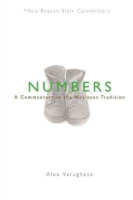 Nbbc, Numbers: A Commentary in the Wesleyan Tradition - Alex Varughese,Barry L Ross,Robert Branson - cover