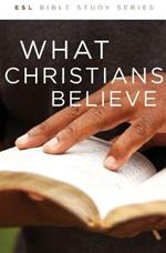 What Christians Believe, Revised